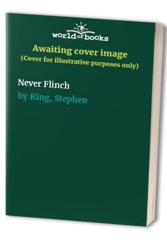 Never flinch novel - novel,